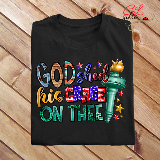 GOD SHED HIS GRACE ON THEE T SHIRT